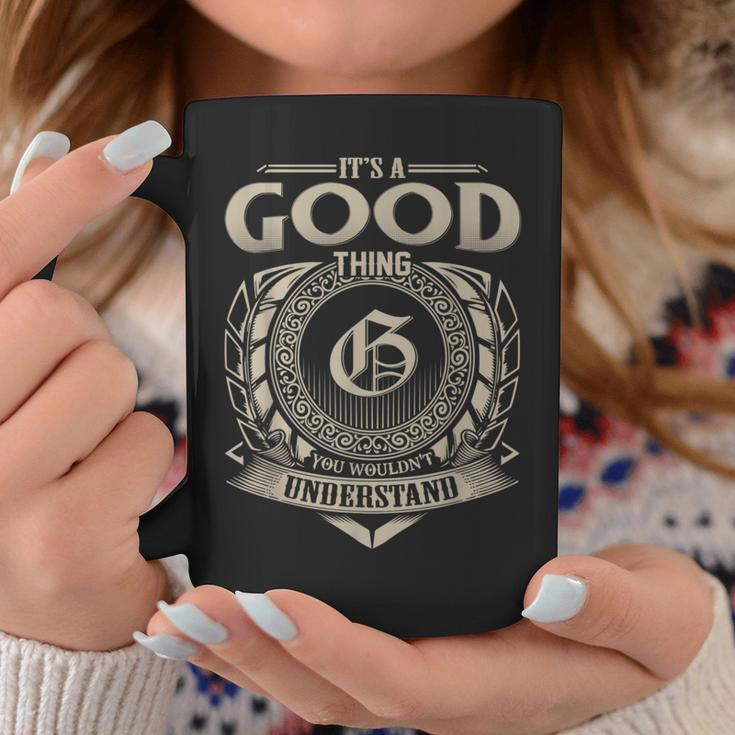 It's A Good Thing You Wouldn't Understand Name Vintage Coffee Mug Funny Gifts