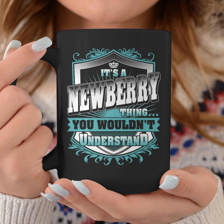 It's A Newberry Thing You Wouldn't Understand Name Vintage Coffee Mug Funny Gifts