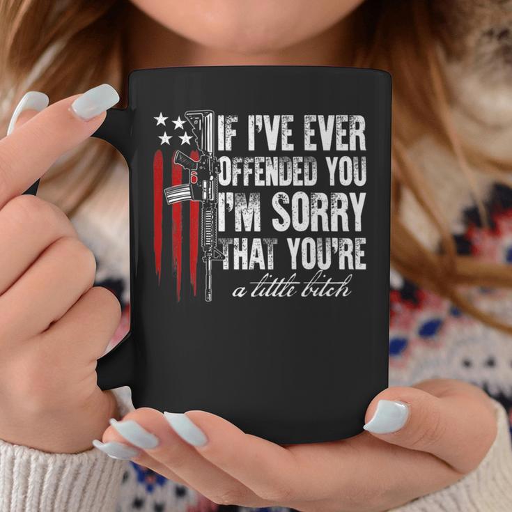 If I've Ever Offended You I'm Sorry American Flag Coffee Mug Unique Gifts