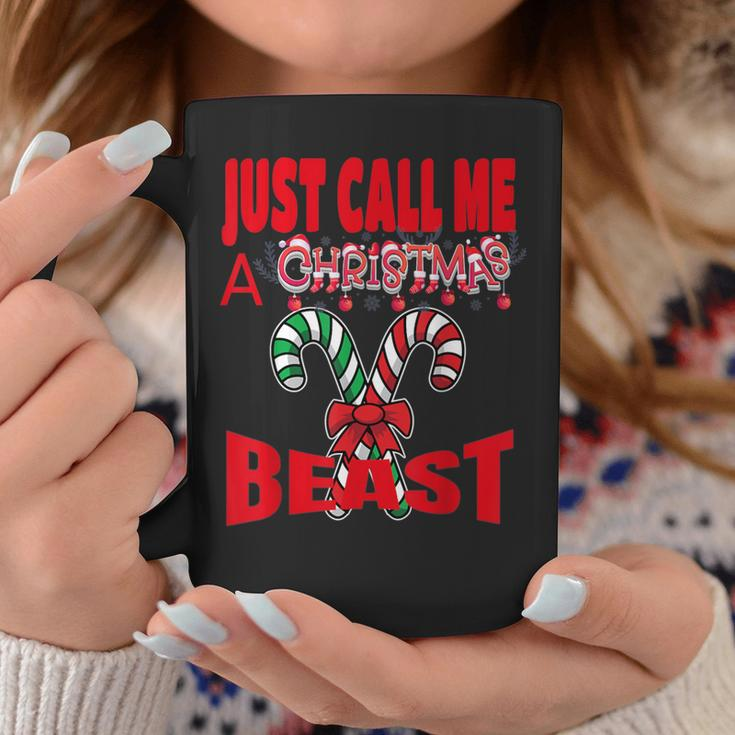 Just Call A Christmas Beast With Cute Crossed Candy Canes Coffee Mug Unique Gifts