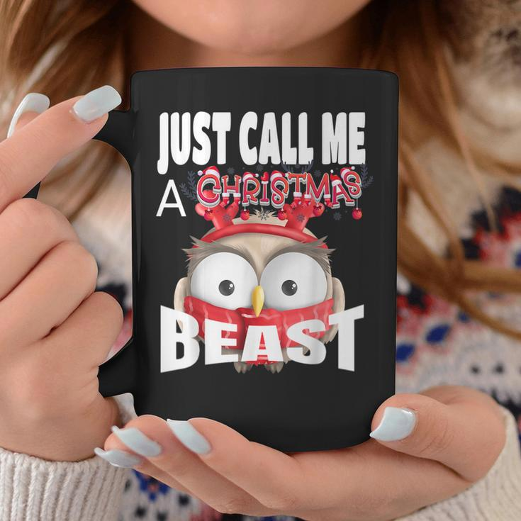 Just Call A Christmas Beast With Cute Little Owl Coffee Mug Unique Gifts