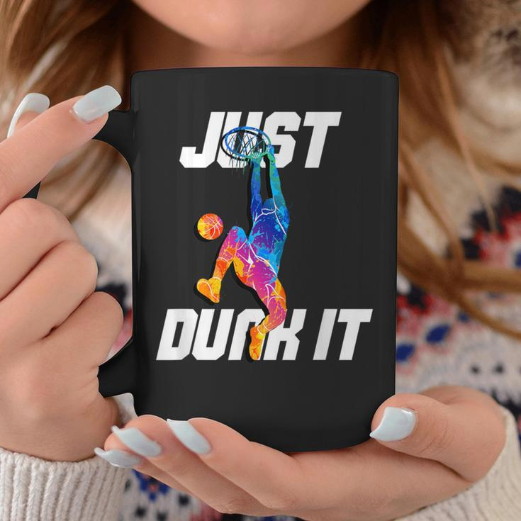 Just Dunk It Basketball Player Slam Dunk Coffee Mug Unique Gifts