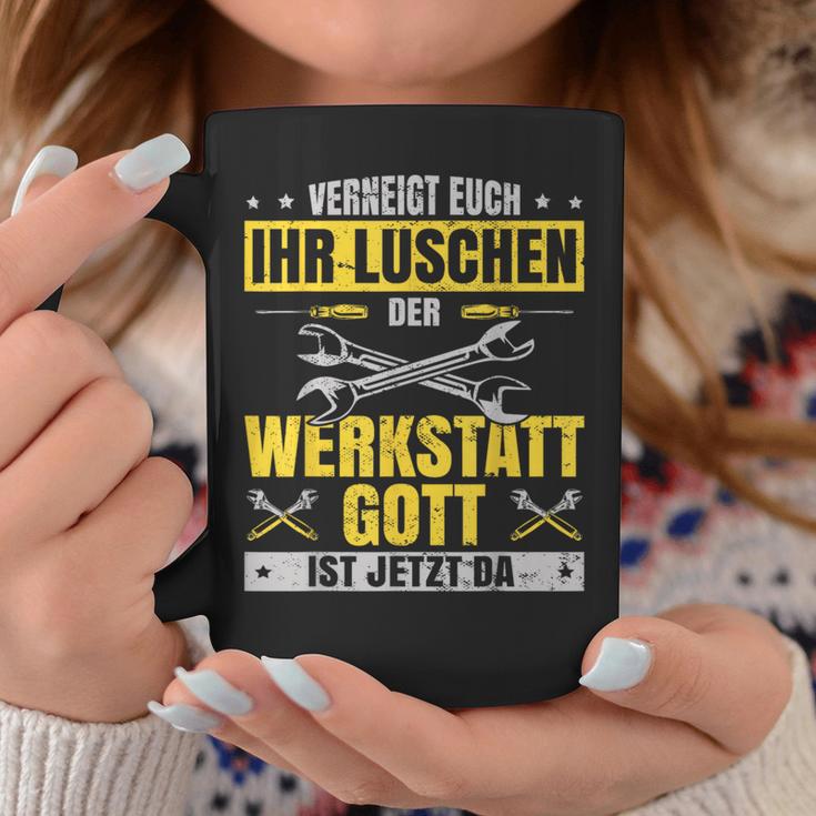 Kfz Mechaniker Werkstattgott Ist Jetzt Da Mechatroniker Tassen Lustige Geschenke