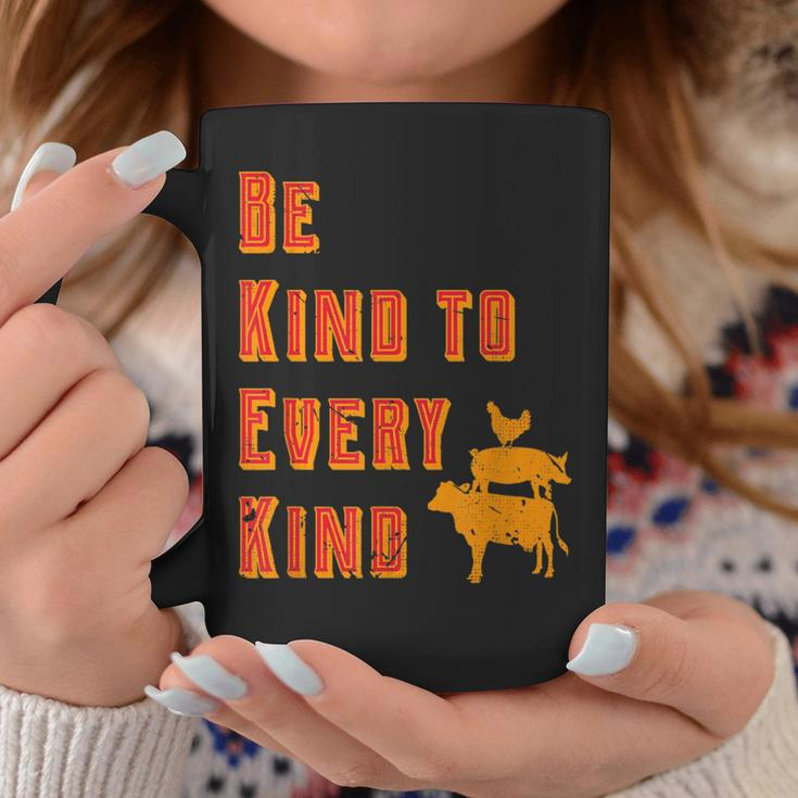 Be Kind To Every Kind Animal Rights Go Vegan SayingCoffee Mug Unique Gifts