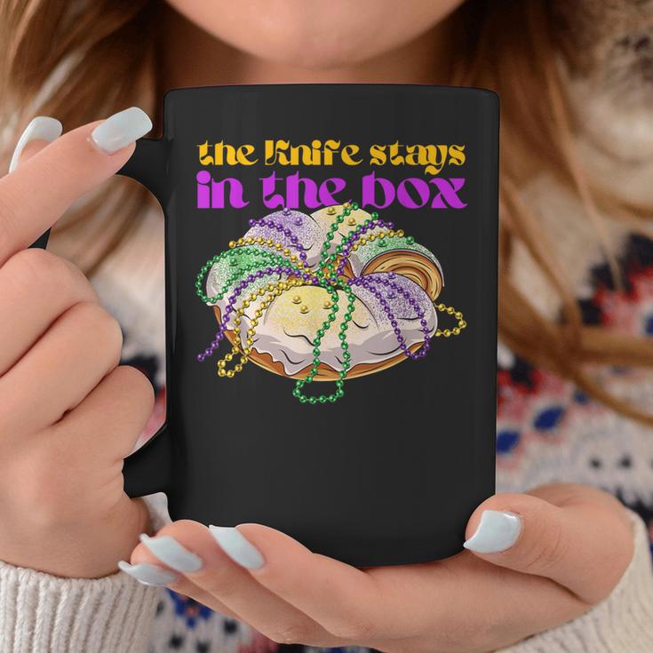 The Knife Stays In The Box Mardi Gras King Cake Coffee Mug Unique Gifts