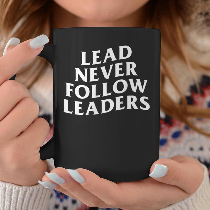 Lead Never Follow Leaders Y2k Satire Novelty N Meme Coffee Mug Unique Gifts