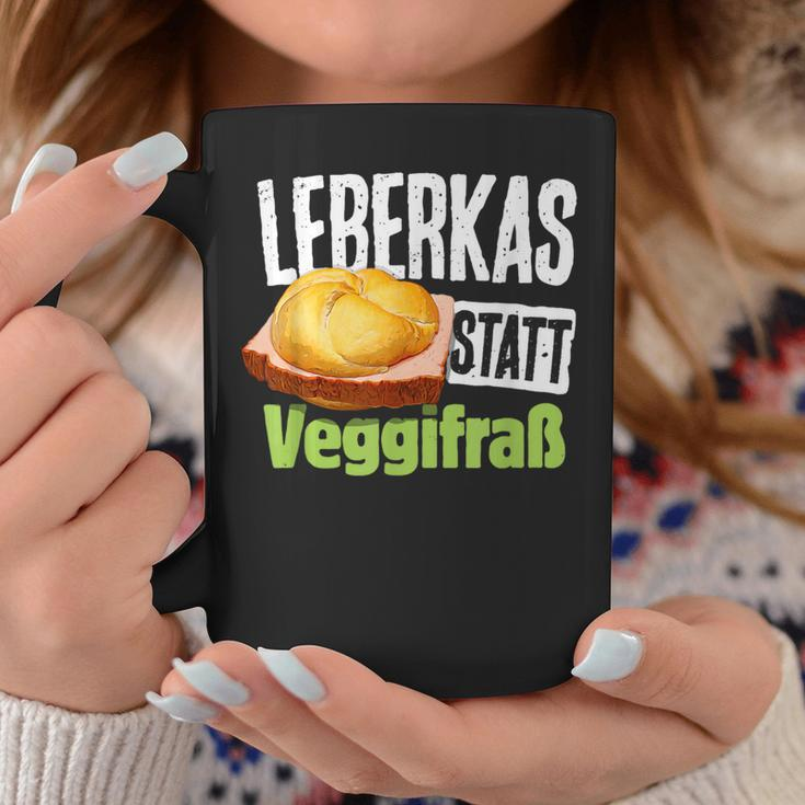 Leberkas Statt Veggifrß Anti Vegan Saying Tassen Lustige Geschenke