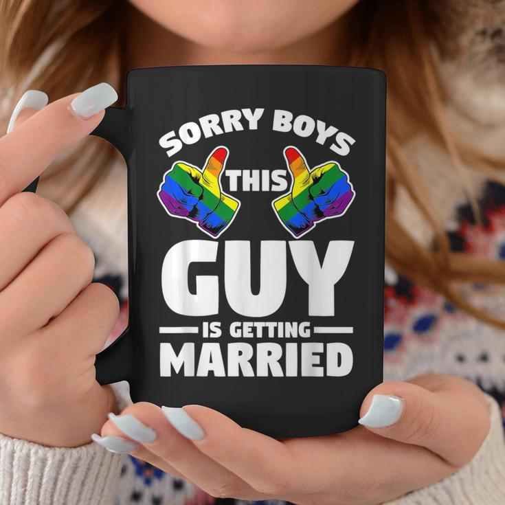 Lgbt Bachelor Party Sorry Boys This Guy Is Getting Married Coffee Mug Unique Gifts