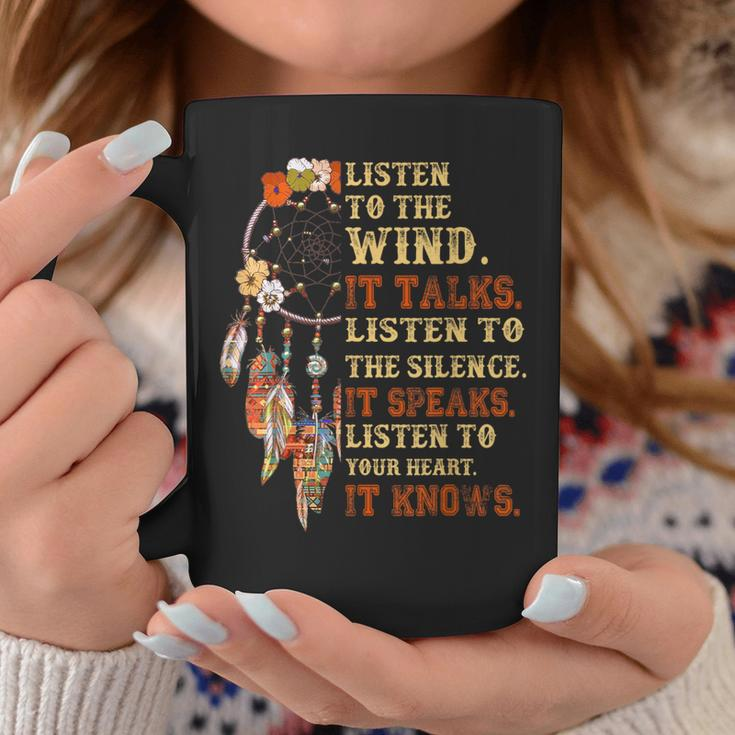 Listen To The Wind It Talks Native American Proverb Quotes Coffee Mug Unique Gifts