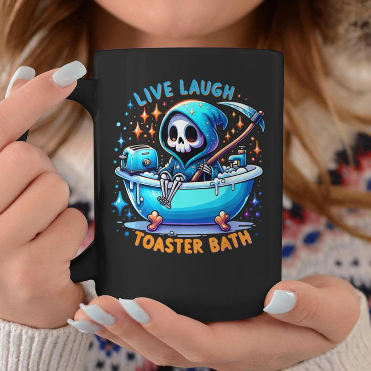 Live Laugh Toaster Bath Skeleton Saying Coffee Mug Funny Gifts
