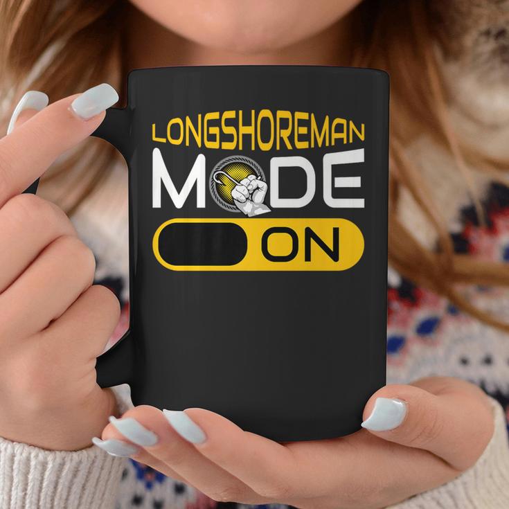 Longshoreman Mode On Longshoreman Hook Dock Worker Coffee Mug Unique Gifts