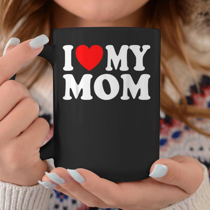 I Love My Mom I Heart My Mom Mother's Day From Daughter Son Coffee Mug Funny Gifts