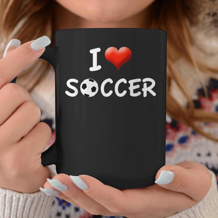 I Love SoccerAppreciation For Soccer & Coach Coffee Mug Unique Gifts