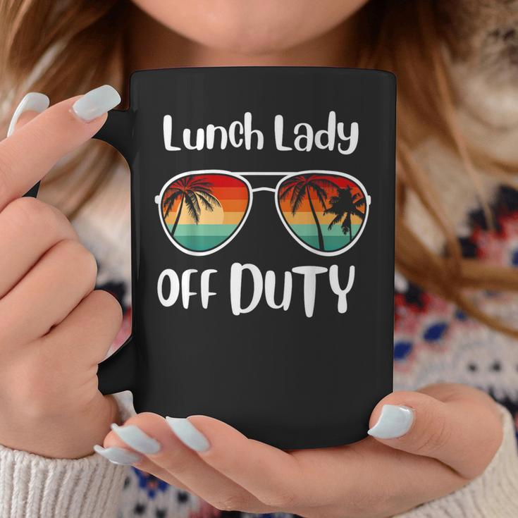 Lunch Lady Off Duty Last Day Of School Summer Coffee Mug Unique Gifts