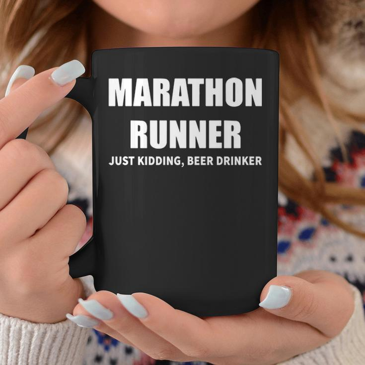 Marathon Runner Just Kidding Beer Drinker Coffee Mug Unique Gifts