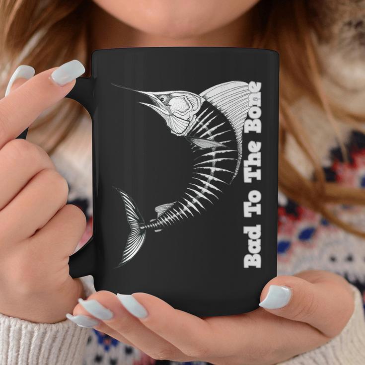 Marlin Bad To The Bone Marlin Fish Skeleton Coffee Mug Unique Gifts