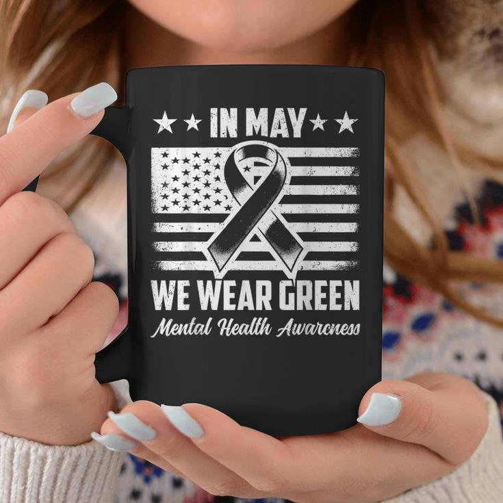 In May We Wear Green Mental Health Awareness Month Women Coffee Mug Funny Gifts