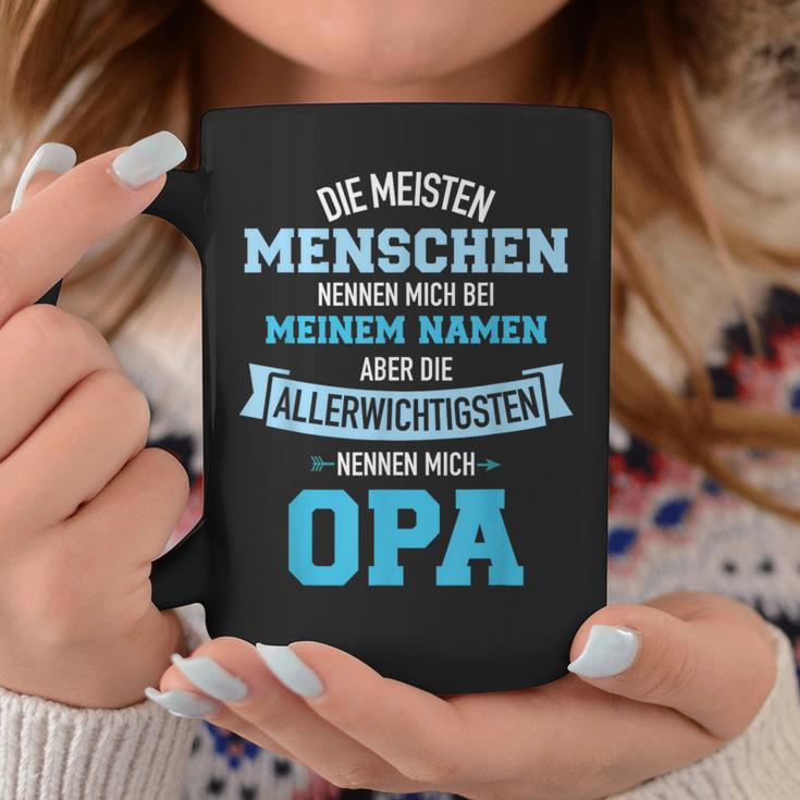 Meisten Menschen Nennen Meinem Namen Allerwichtigsten Opa Tassen Lustige Geschenke