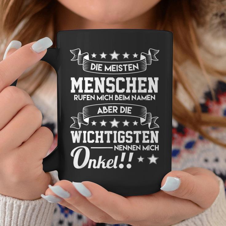 Menschen Rufen Beim Namen Aber Wichtigsten Unkel S Tassen Lustige Geschenke