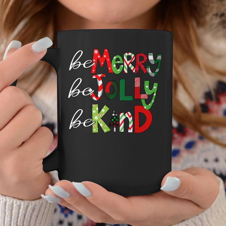 Be Merry Be Jolly Be Kind Christmas Teacher Student Xmas Pjs Coffee Mug Unique Gifts