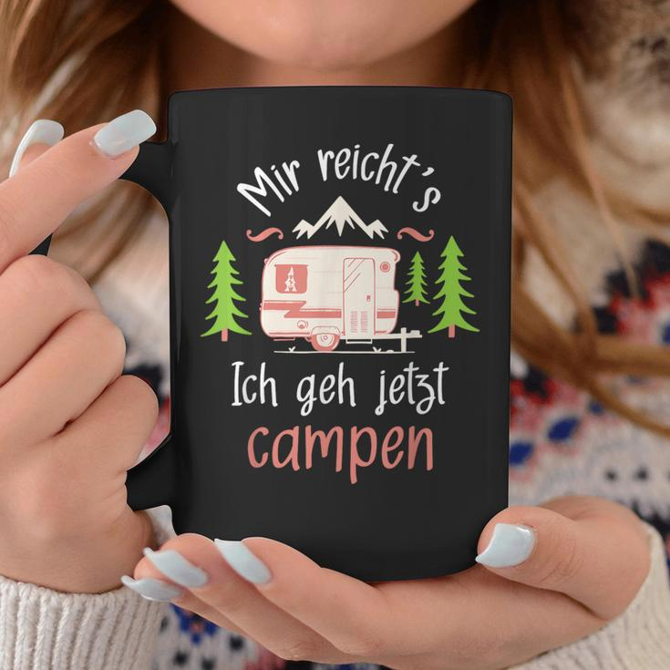 Mir Reich's Ich Geh Jetzt Campen Camper Camping Caravan Tassen Lustige Geschenke