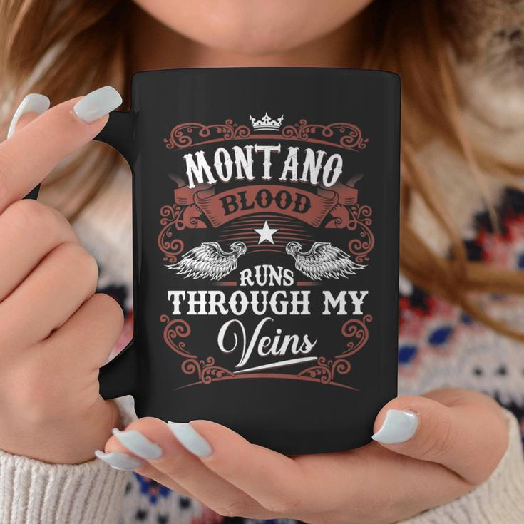 Montano Blood Runs Through My Veins Vintage Family Name Coffee Mug Funny Gifts