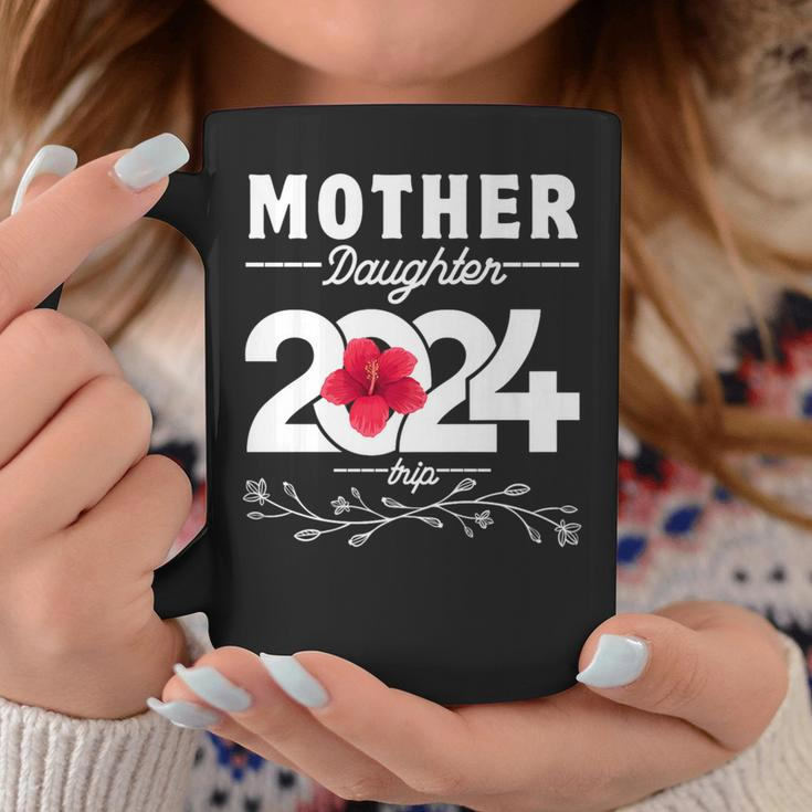 Mother Daughter Trip 2024 Family Vacation Mom Daughter Coffee Mug Unique Gifts