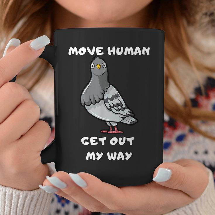 Move Human Geh Mir Aus Dem Weg Meme Pigeon Tassen Lustige Geschenke