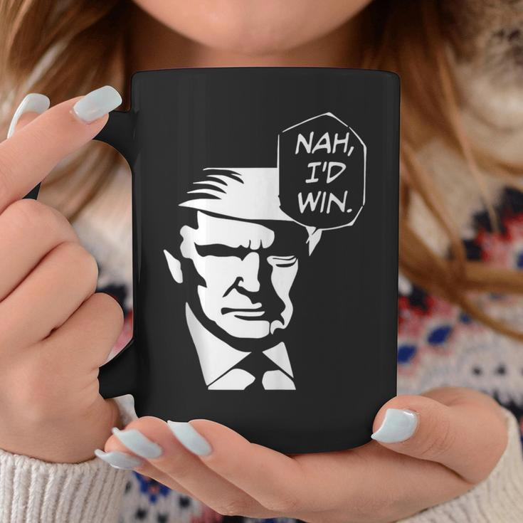 Nah I'd Win Trump 2024 Republican Usa Memes Coffee Mug Unique Gifts