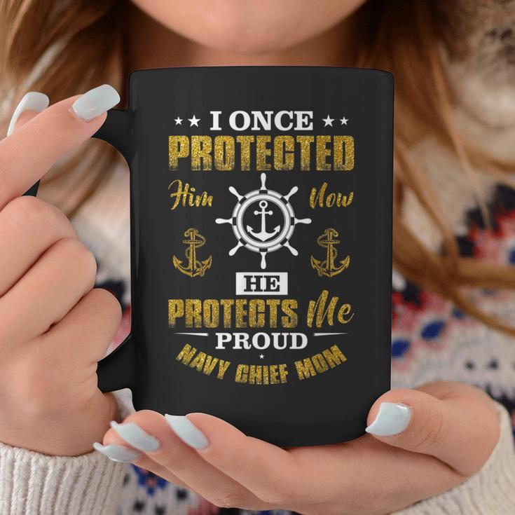 Navy Chief Mom I Once Protected Him Now He Protects Me Proud Coffee Mug Unique Gifts