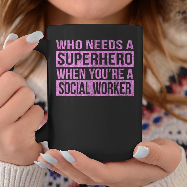 Who Needs A Superhero Social Worker Pink Coffee Mug Unique Gifts