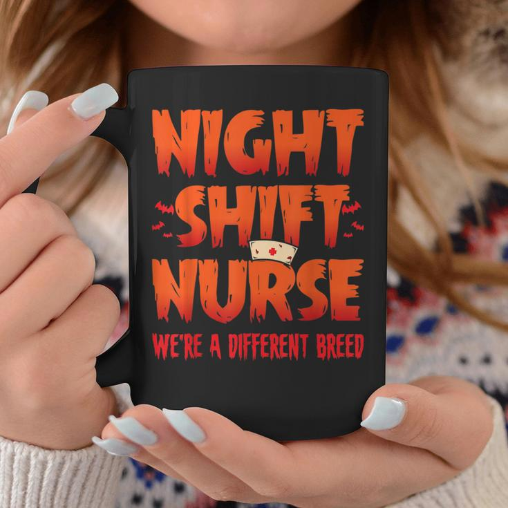 Night Shift Different Breed Halloween Costumes Nurse Coffee Mug Unique Gifts