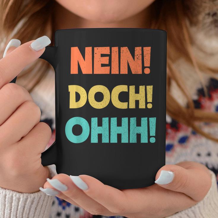 No Doch Ohhh Tassen Lustige Geschenke