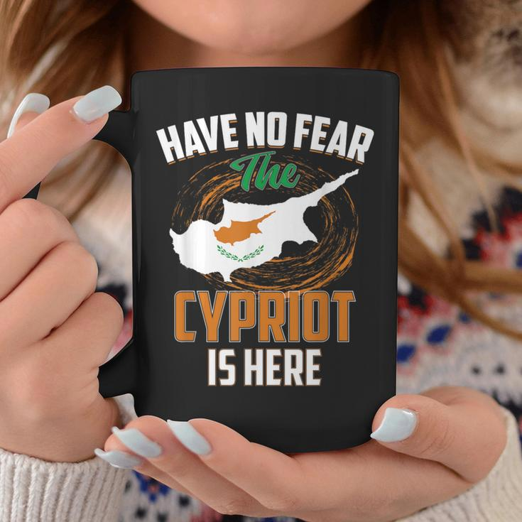 Have No Fear The Cypriot Is Here Cyprus Country Coffee Mug Funny Gifts
