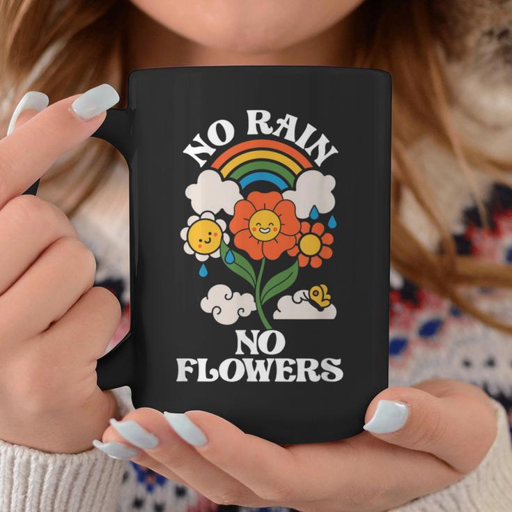 No Rain No Flowers Rainbow Nature Motivation Coffee Mug Unique Gifts