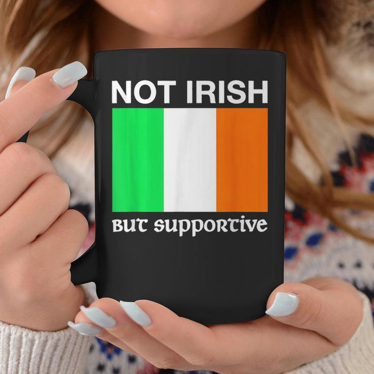 Not Irish But Supportive Ireland Flag Coffee Mug Unique Gifts