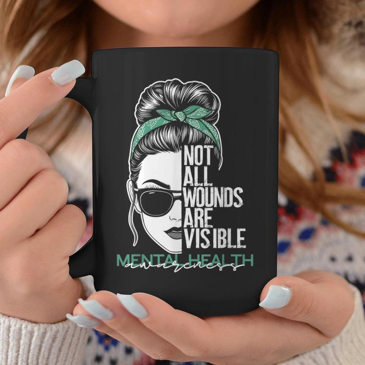Not All Wounds Are Visible Messy Bun Mental Health Awareness Coffee Mug Funny Gifts