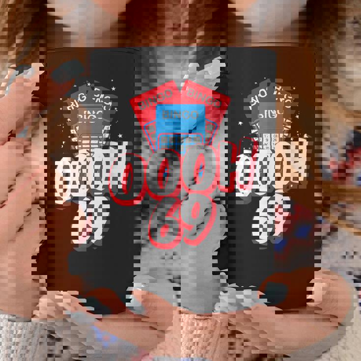Ooooh 69 Bingo Game Player Adult Humor Bingo Lover Coffee Mug Personalized Gifts