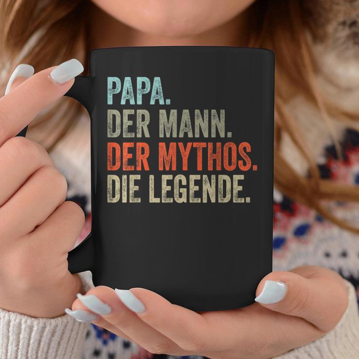 Papa Der Mann The Mythos The Legend Tassen Lustige Geschenke