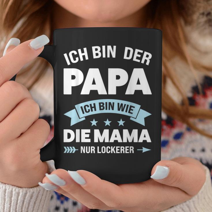 Papa Ich Bin Wie Mama Nur Schchlefach Papa Family S Tassen Lustige Geschenke