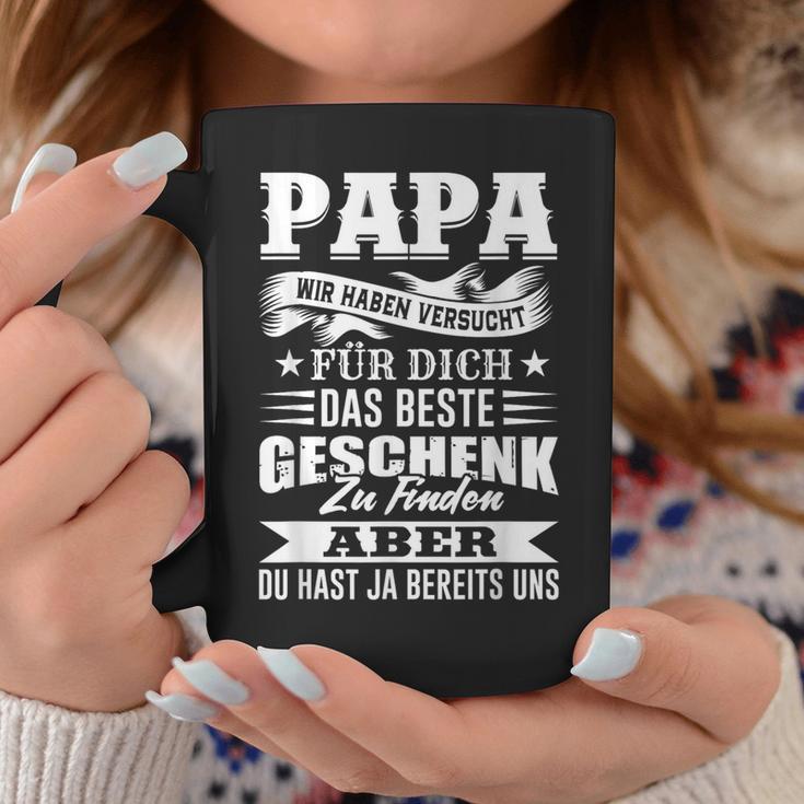 Papa Wir Habenersucht Das Beste Geschenk Zu Finden Tassen Lustige Geschenke