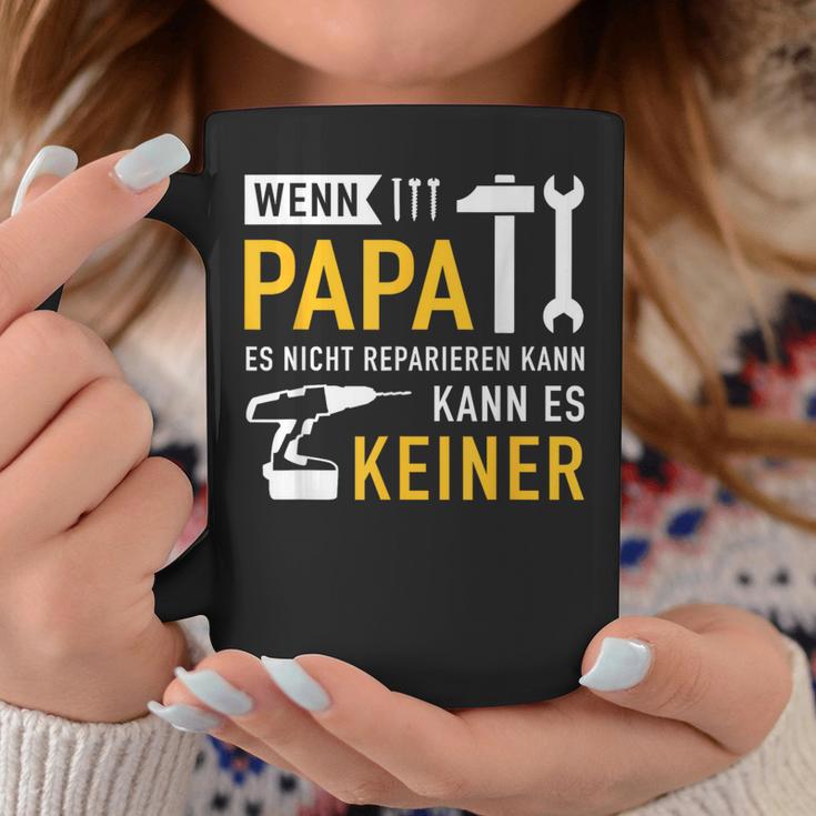 Papaater Nicht Reparieren Kann Saying Father's Day Tassen Lustige Geschenke