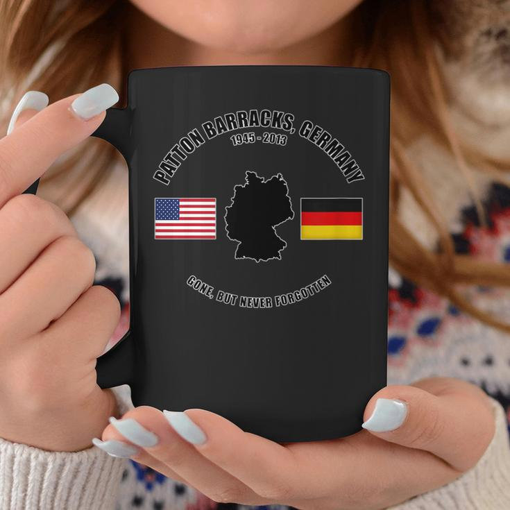Patton Barracks Germany Gone But Never Forgotten Veteran Coffee Mug Unique Gifts