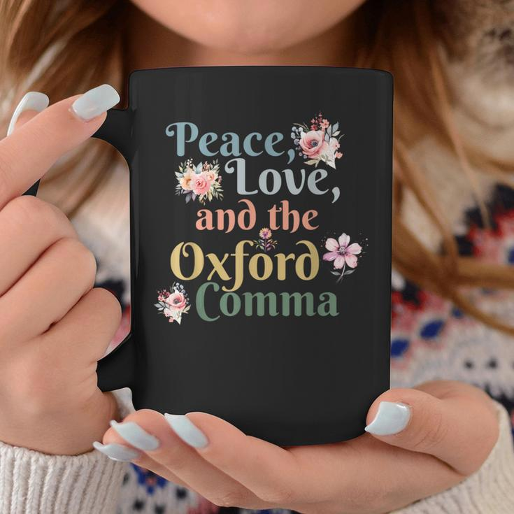 Peace Love And The Oxford Comma English Grammar Humor Joke Coffee Mug Funny Gifts