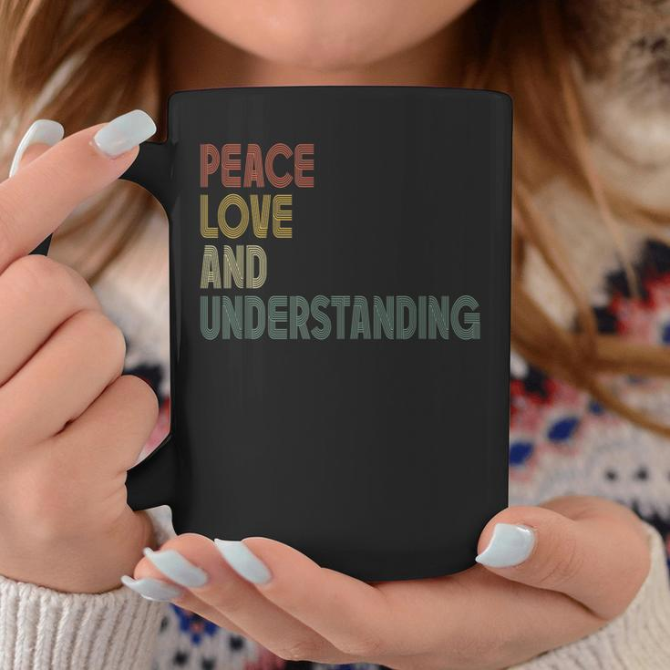 Peace Love And Understanding Inspirational Quote Retro Coffee Mug Unique Gifts