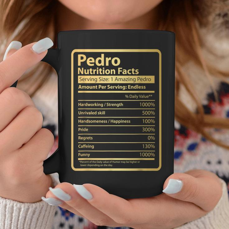 Pedro Nutrition Facts Father's Day For Pedro Coffee Mug Unique Gifts