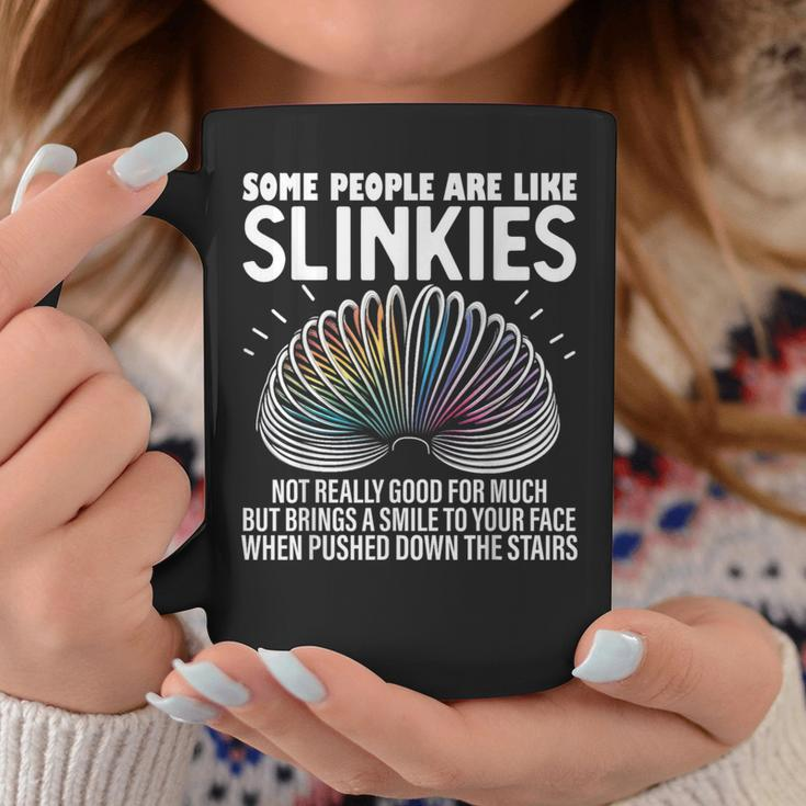 Some People Are Like Slinkies Sarcastic Graphic Coffee Mug Unique Gifts