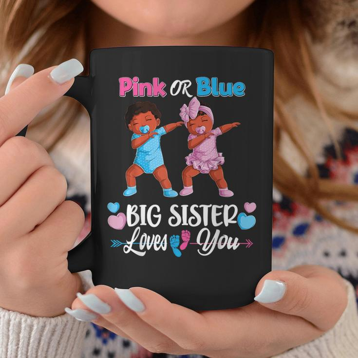Pink Or Blue Big Sister Loves You Black Baby Gender Reveal Coffee Mug Unique Gifts