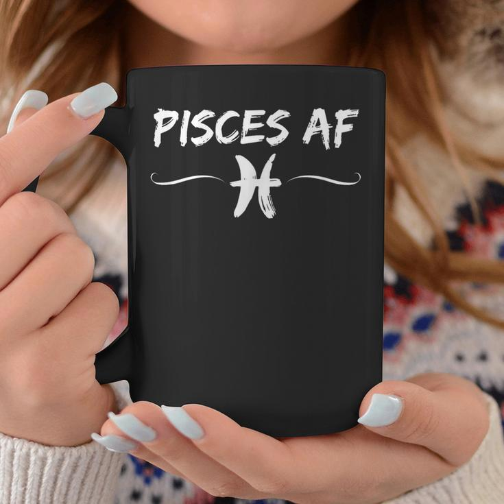 Pisces Af March February Birthday Horoscope Pisces Af Coffee Mug Funny Gifts