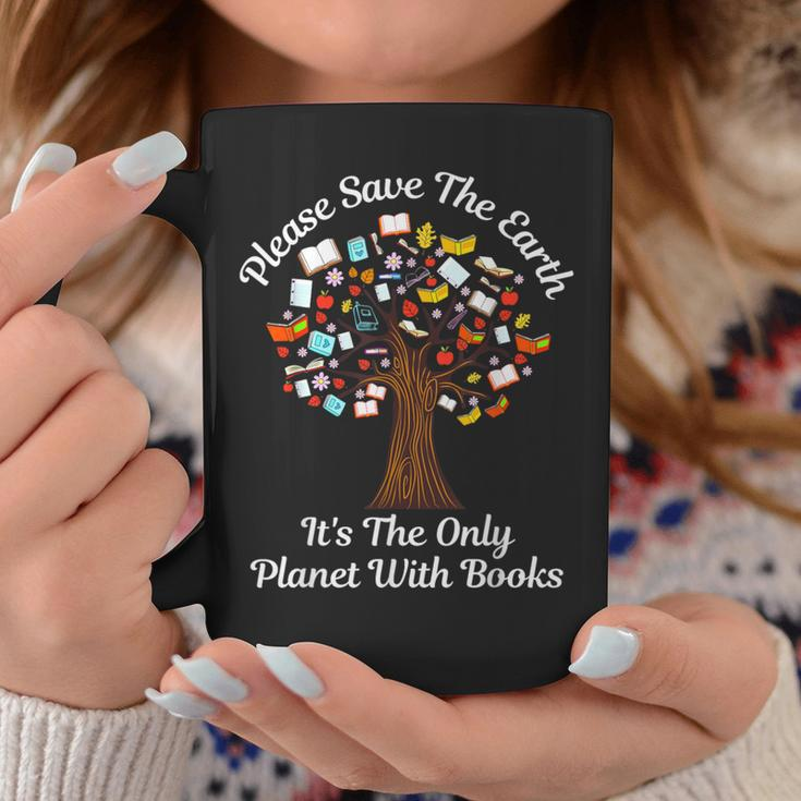 Please Save The Earth It's The Only Planet With Books Coffee Mug Unique Gifts